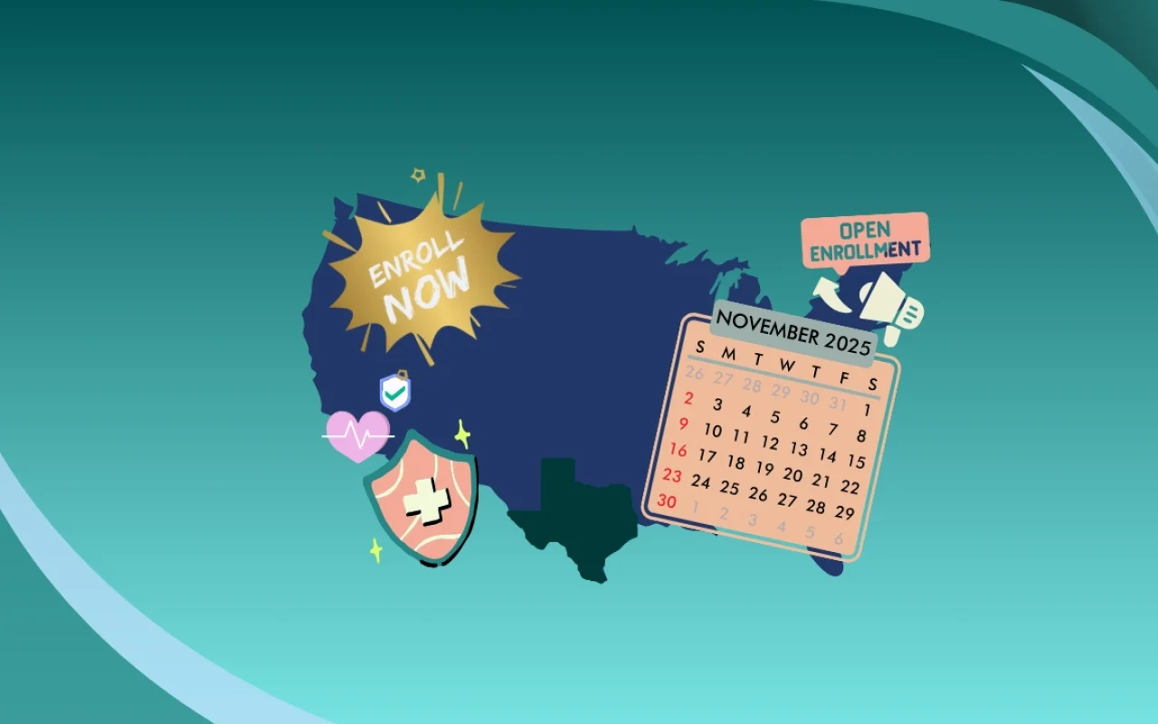 Open Enrollment for Health Insurance in Texas: Complete 2025 Guide 
