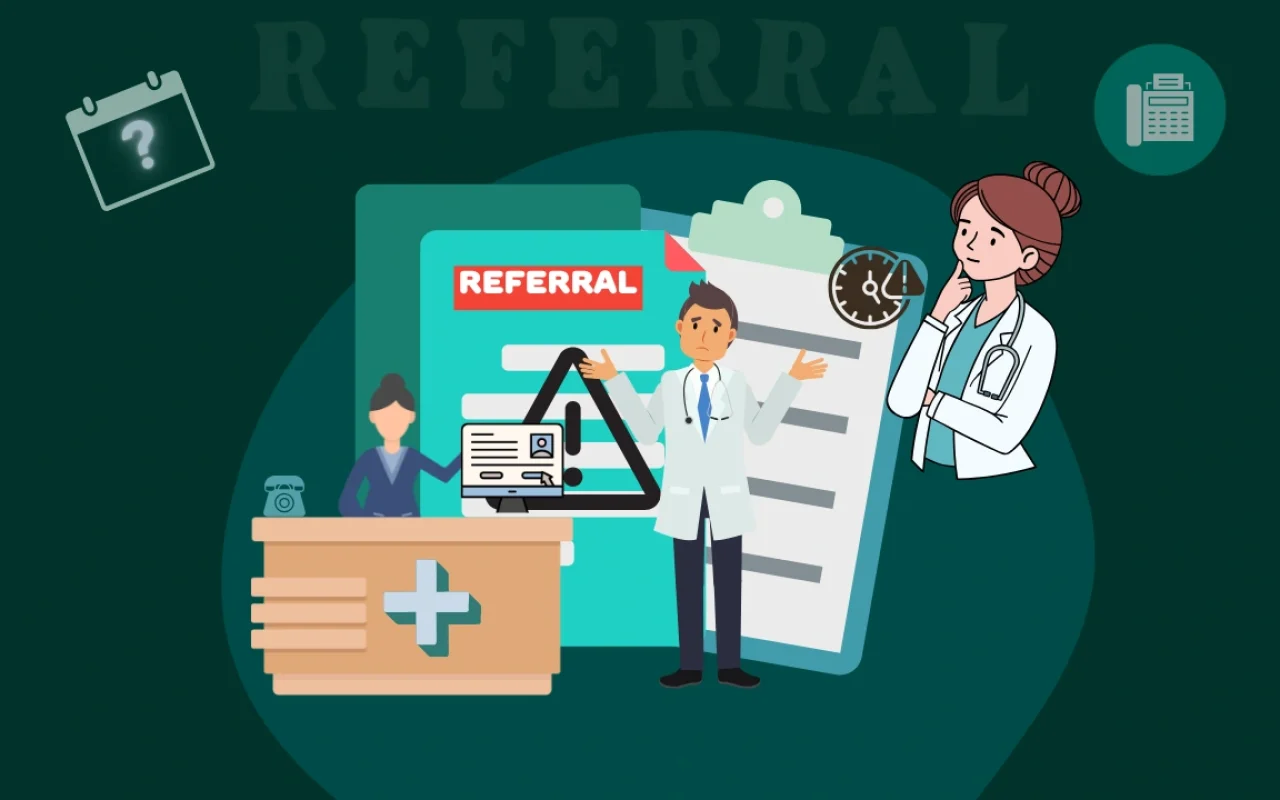 Top 5 Mistakes Clinics Make When Handling Patient Referrals 