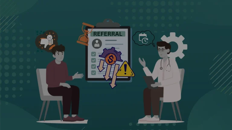 Read more about the article Broken Referral Management Systems in US Clinics Are Costing Doctors $150k+ Per Year 